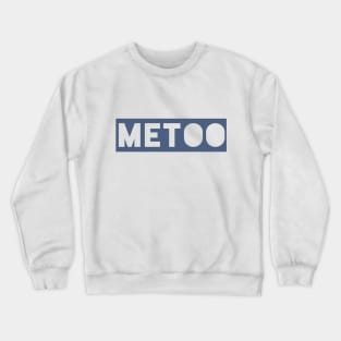 ME TOO 34 Crewneck Sweatshirt